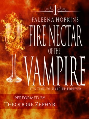 cover image of Fire Nectar of the Vampire